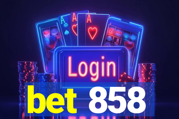 bet 858